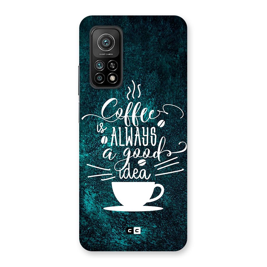 Always Coffee Back Case for Mi 10T 5G