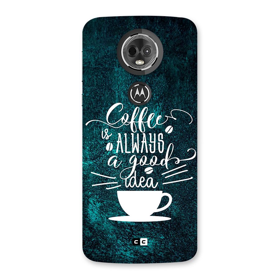 Always Coffee Back Case for Moto E5 Plus