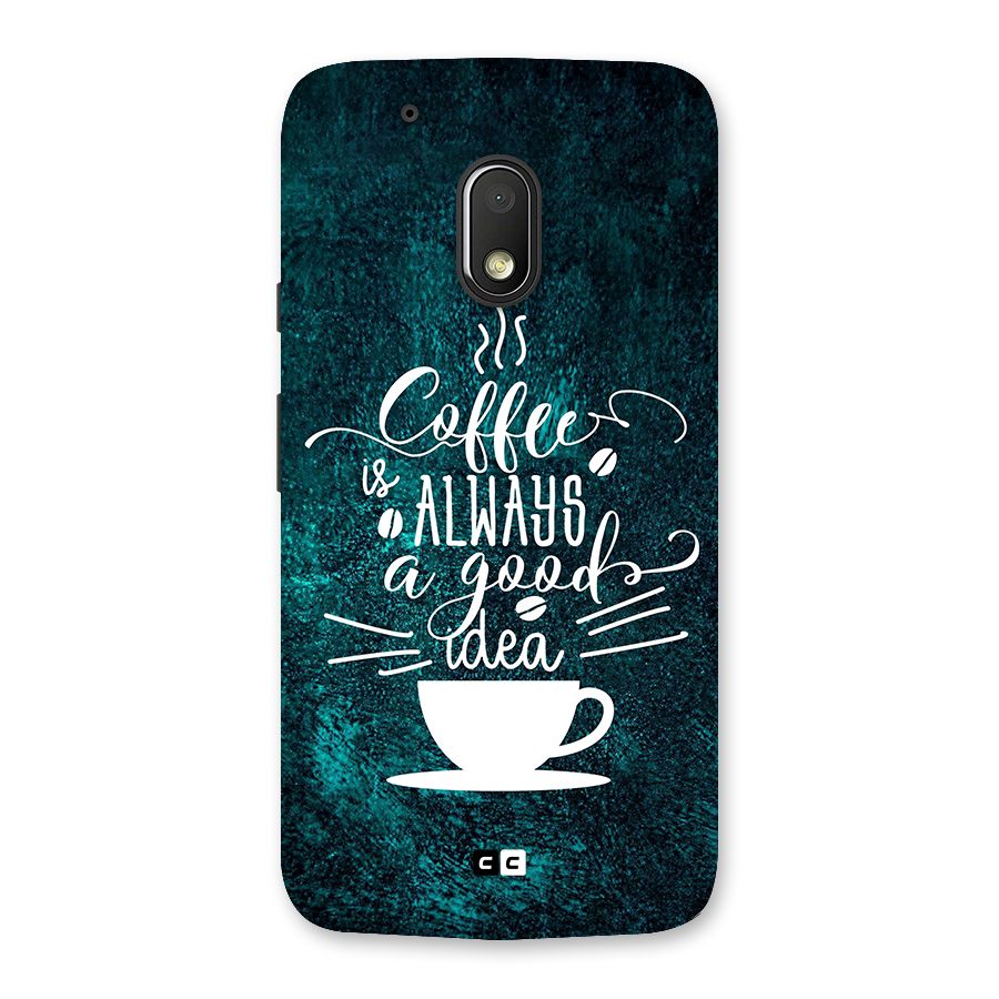 Always Coffee Back Case for Moto G4 Play