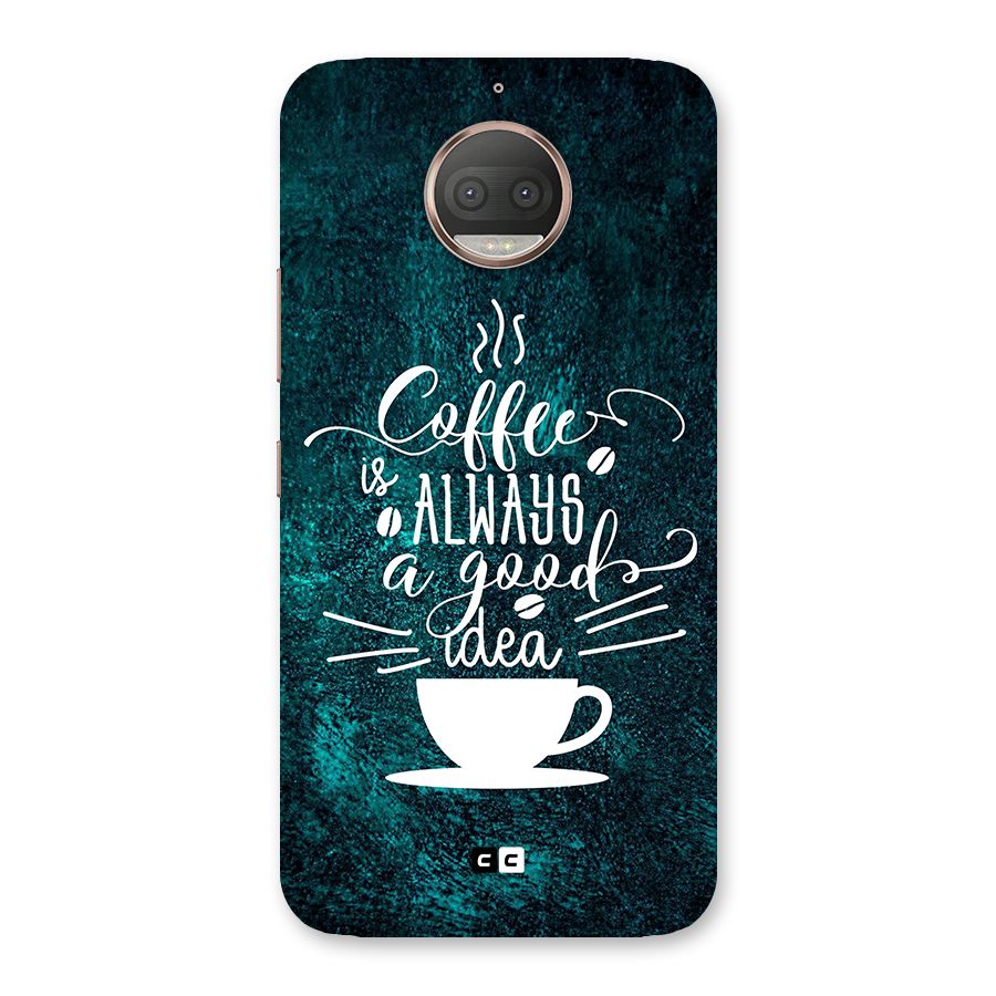 Always Coffee Back Case for Moto G5s Plus