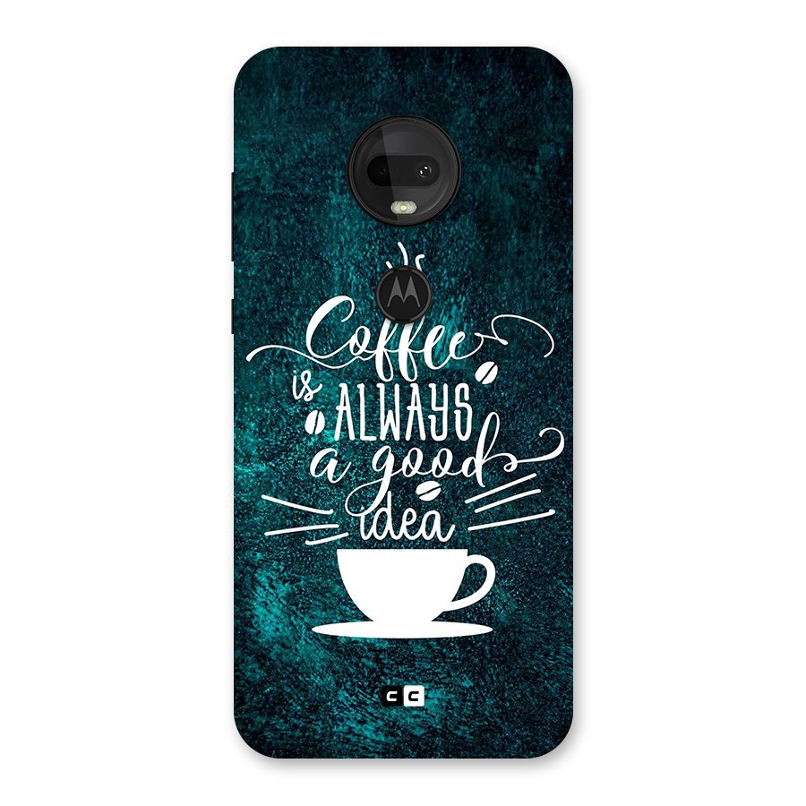 Always Coffee Back Case for Moto G7