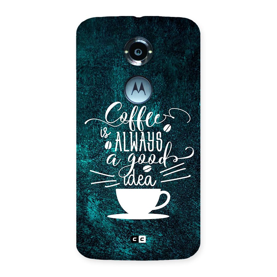Always Coffee Back Case for Moto X2