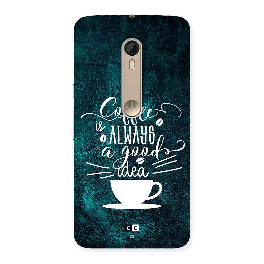 Always Coffee Back Case for Moto X Style