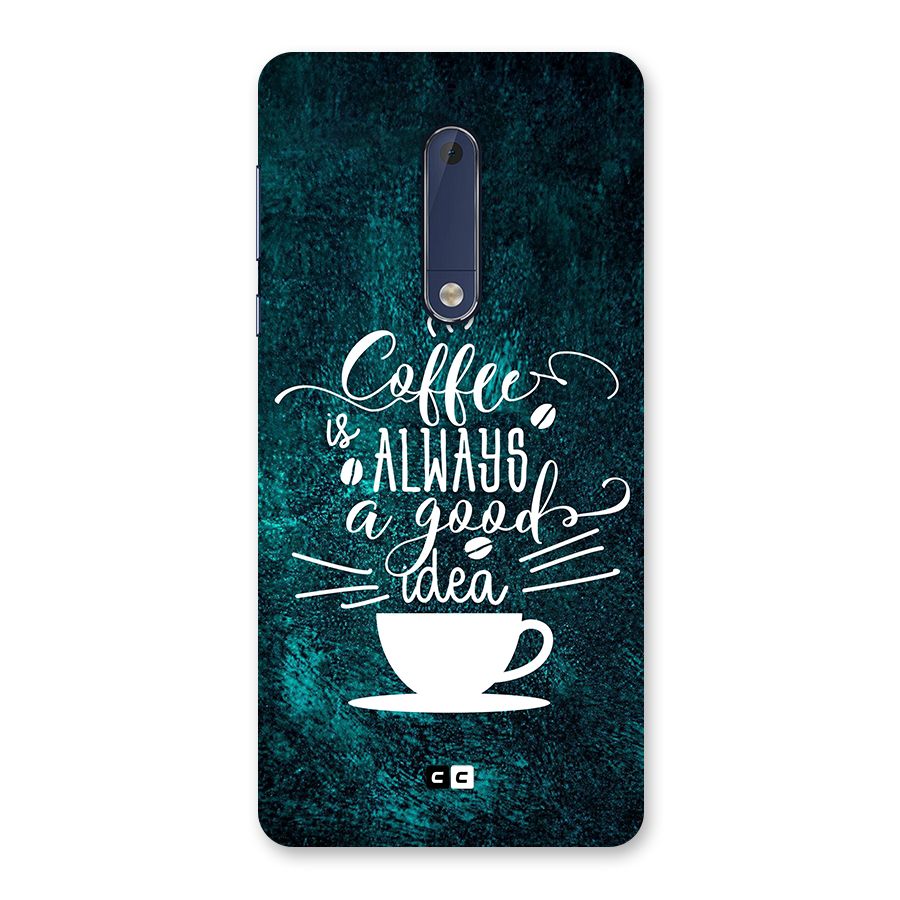 Always Coffee Back Case for Nokia 5