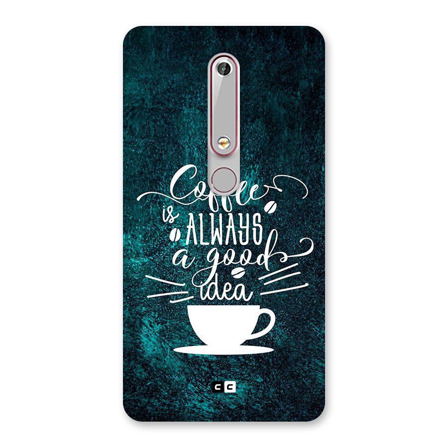 Always Coffee Back Case for Nokia 6.1