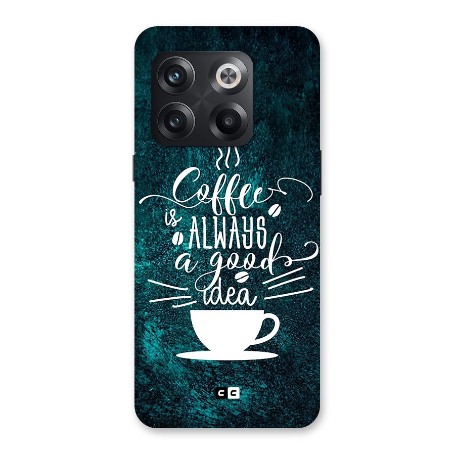 Always Coffee Back Case for OnePlus 10T