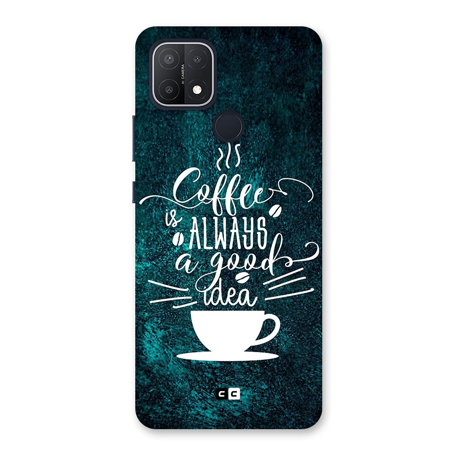 Always Coffee Back Case for Oppo A15s