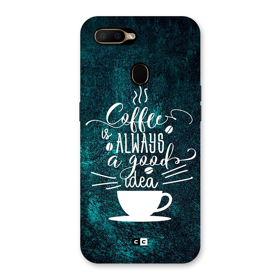 Always Coffee Back Case for Oppo A5s