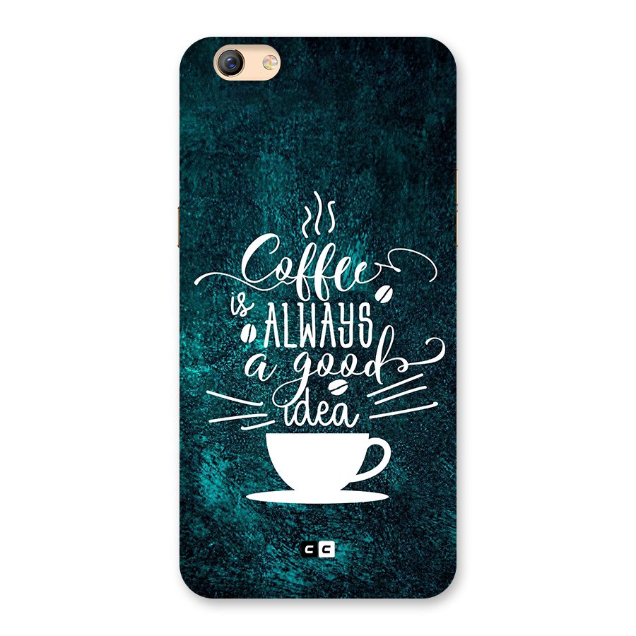 Always Coffee Back Case for Oppo F3 Plus