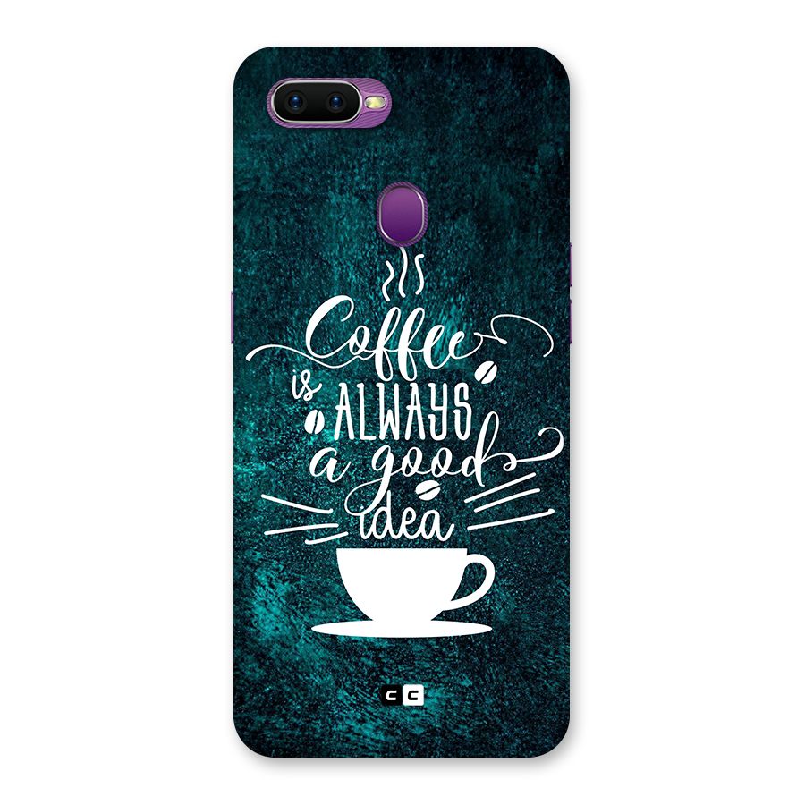 Always Coffee Back Case for Oppo F9