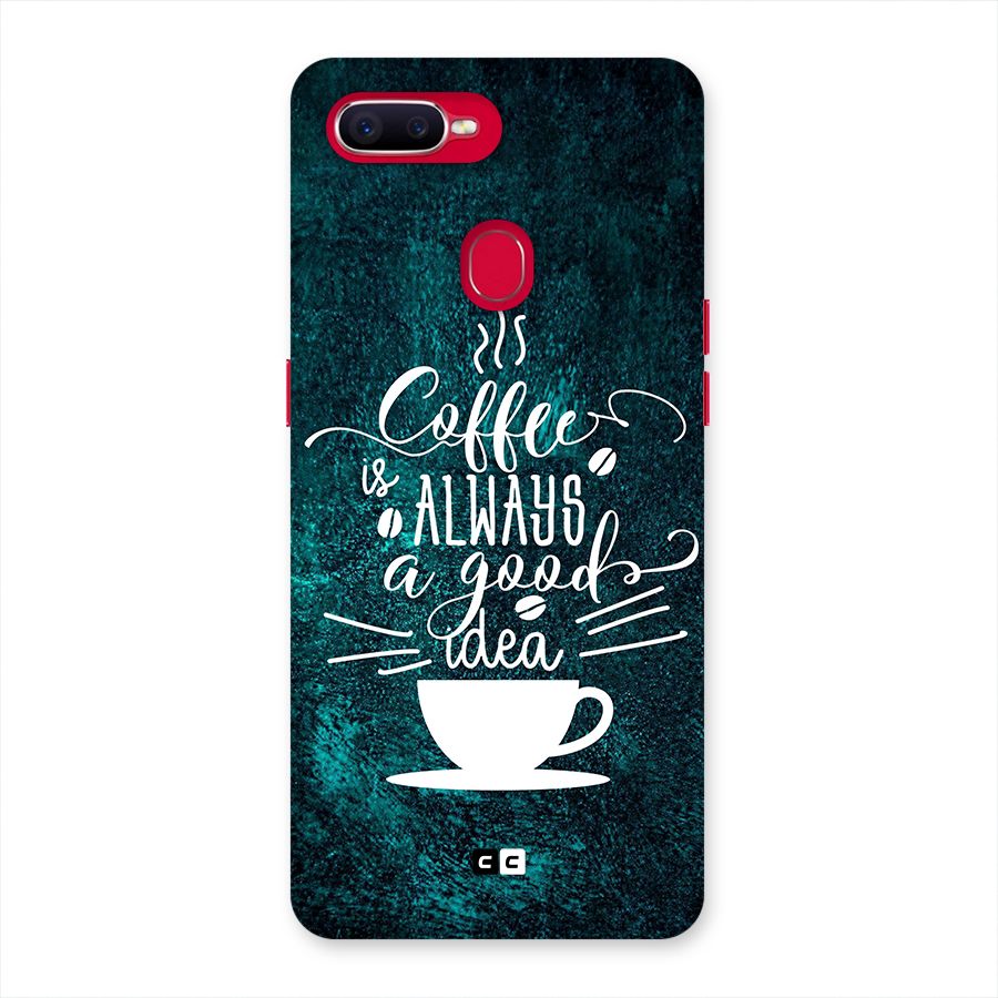Always Coffee Back Case for Oppo F9 Pro
