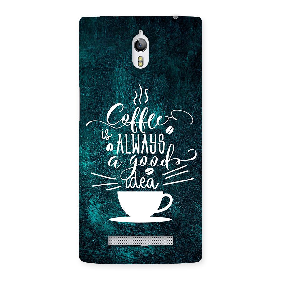 Always Coffee Back Case for Oppo Find 7