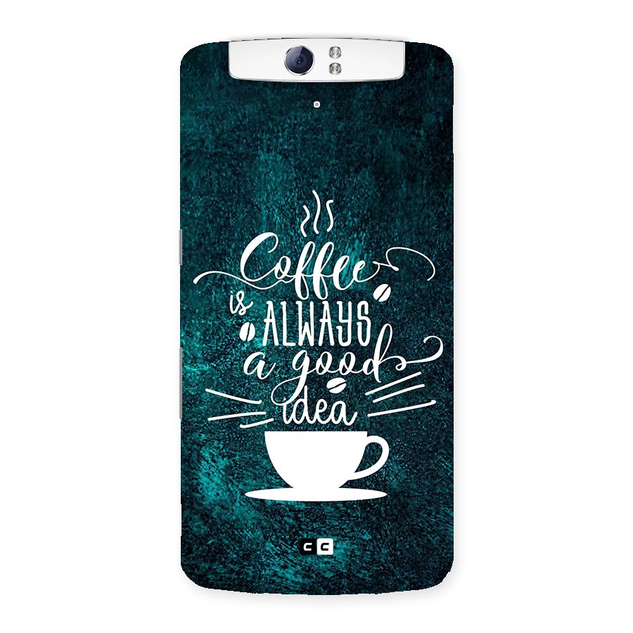 Always Coffee Back Case for Oppo N1