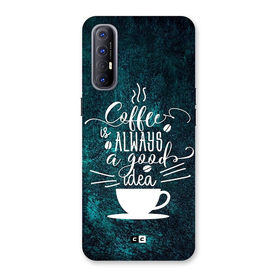 Always Coffee Back Case for Oppo Reno3 Pro