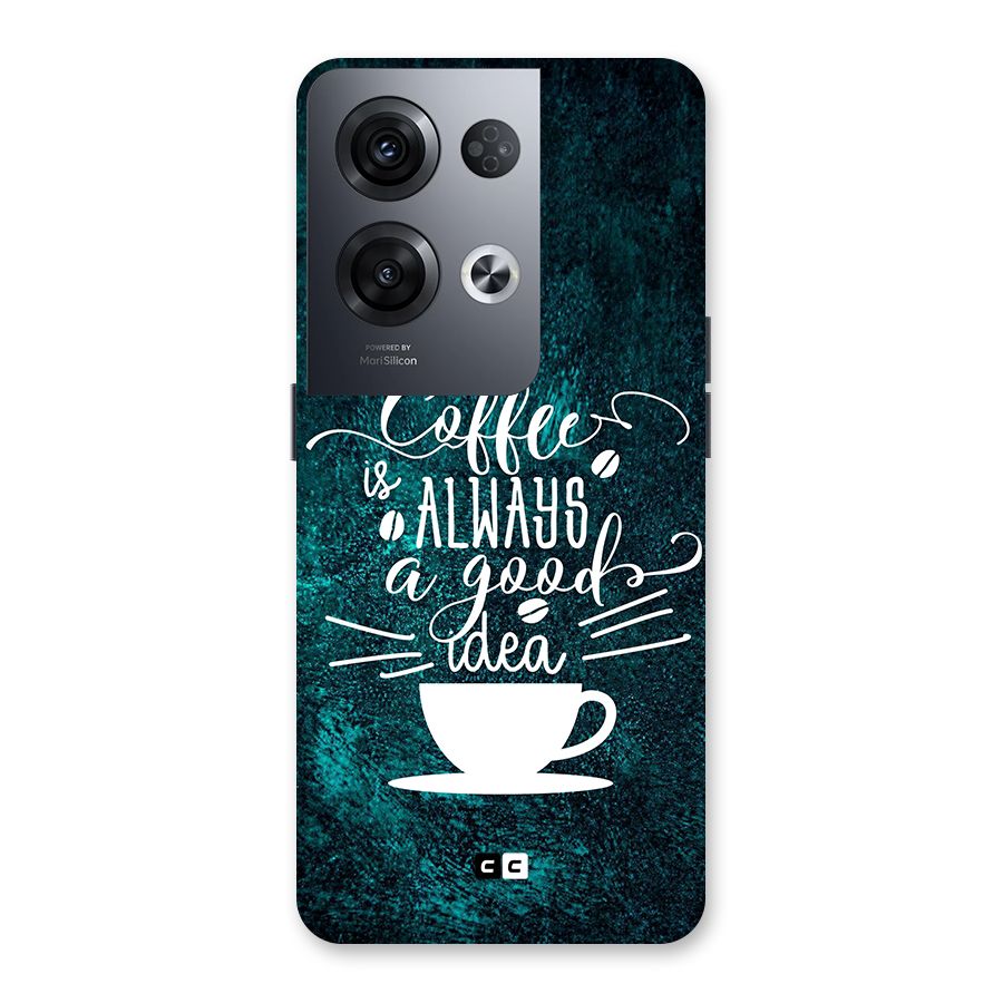Always Coffee Back Case for Oppo Reno8 Pro 5G