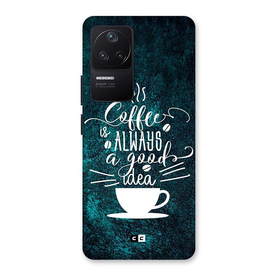 Always Coffee Back Case for Poco F4 5G