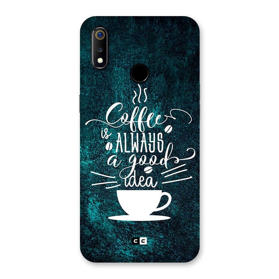 Always Coffee Back Case for Realme 3