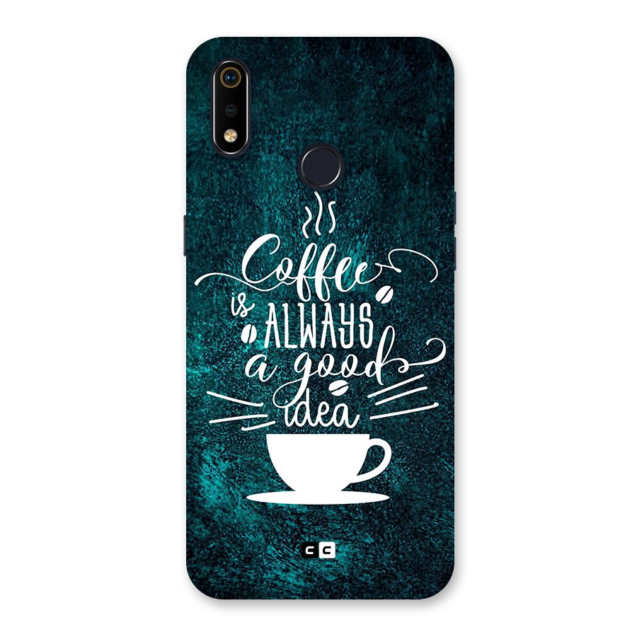 Always Coffee Back Case for Realme 3i