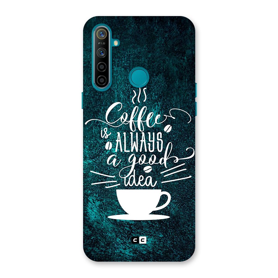 Always Coffee Back Case for Realme 5i
