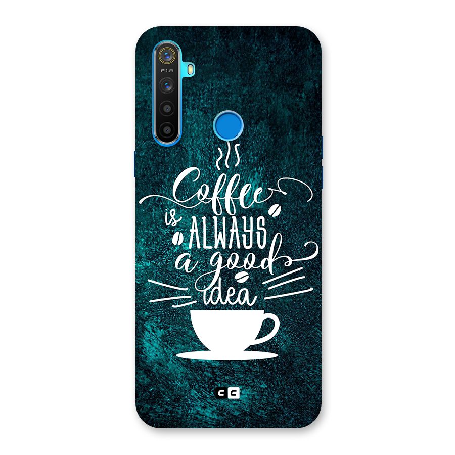 Always Coffee Back Case for Realme 5s