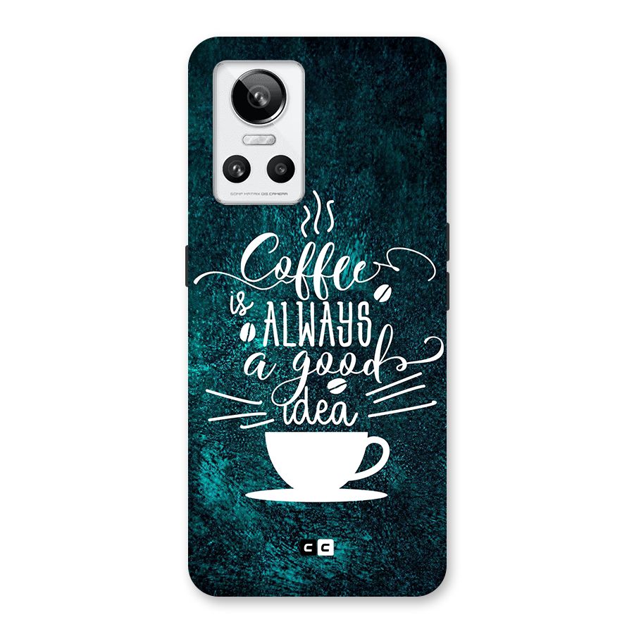 Always Coffee Back Case for Realme GT Neo 3