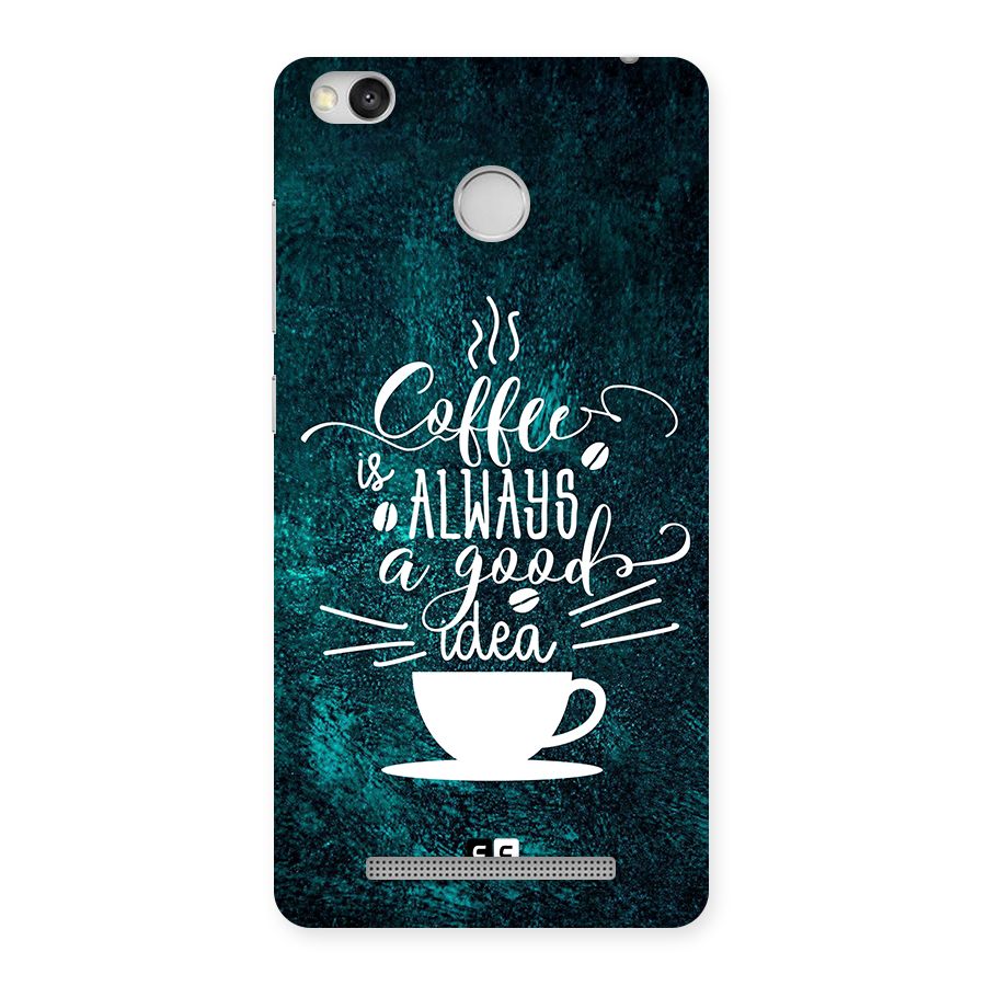 Always Coffee Back Case for Redmi 3S Prime