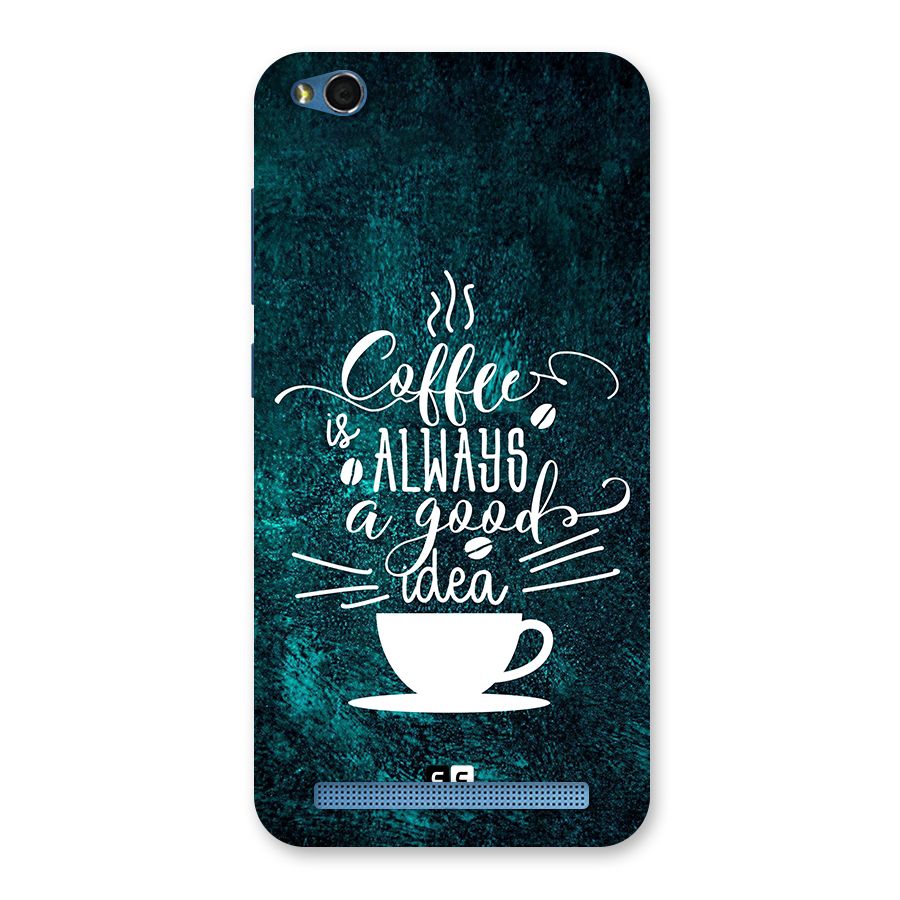 Always Coffee Back Case for Redmi 5A