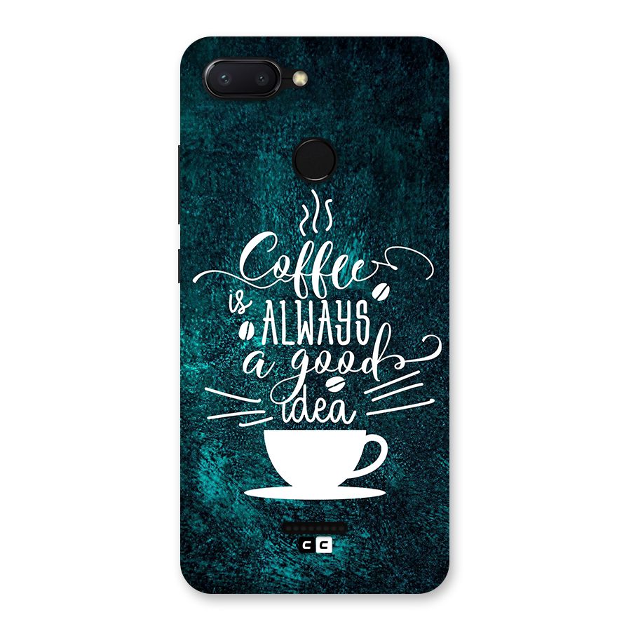 Always Coffee Back Case for Redmi 6