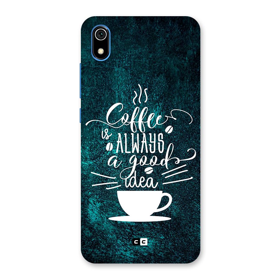 Always Coffee Back Case for Redmi 7A