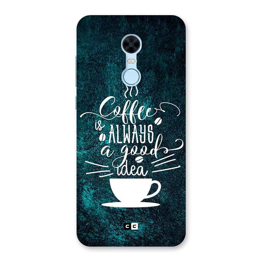 Always Coffee Back Case for Redmi Note 5