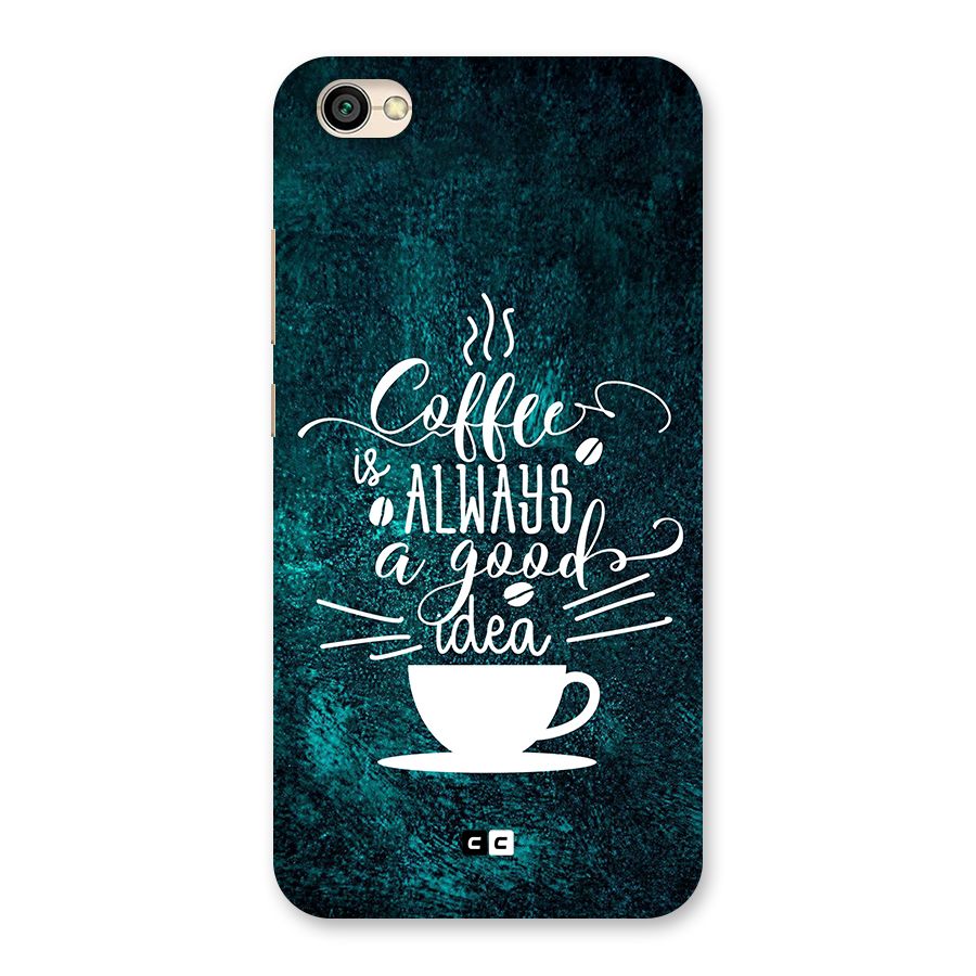 Always Coffee Back Case for Redmi Y1 Lite