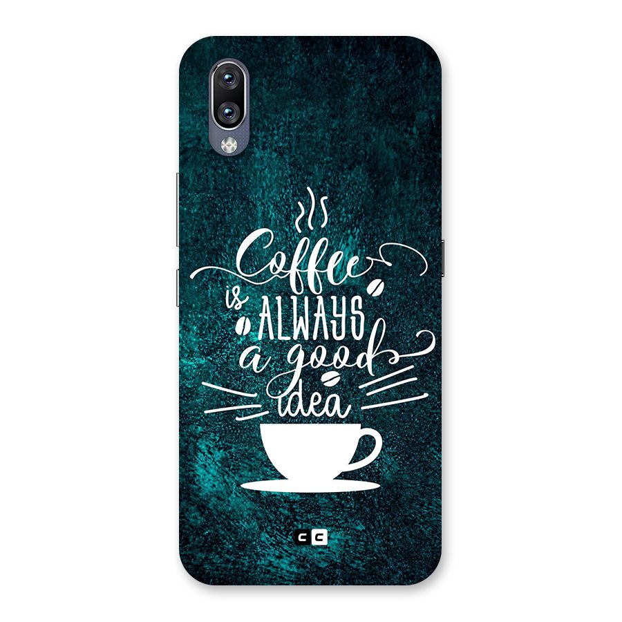 Always Coffee Back Case for Vivo NEX