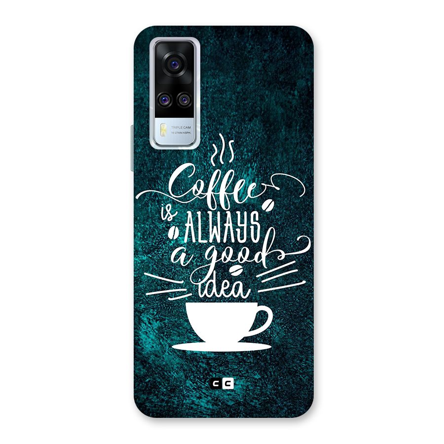 Always Coffee Back Case for Vivo Y31