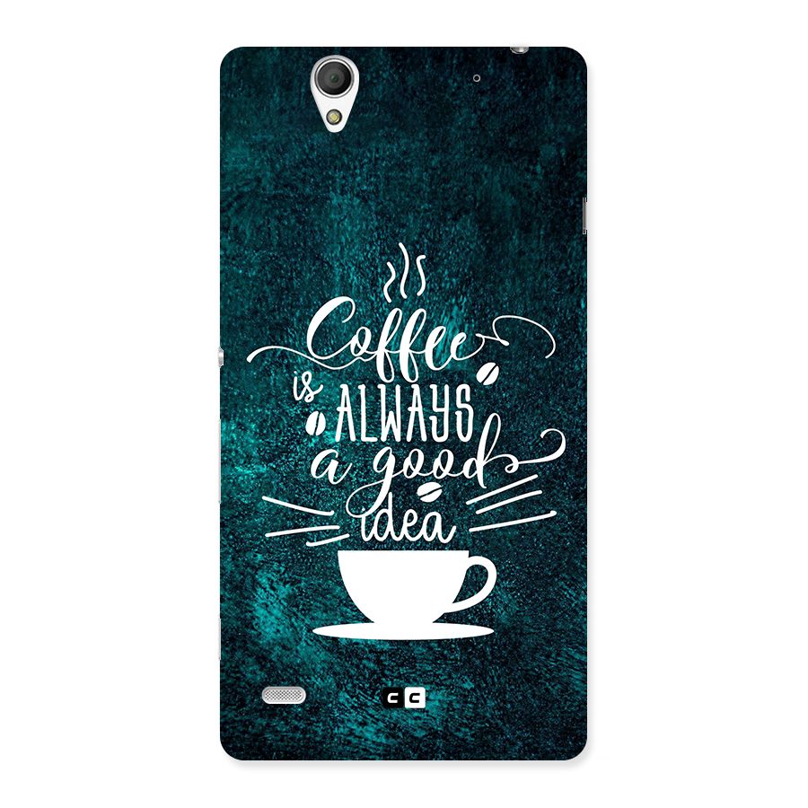 Always Coffee Back Case for Xperia C4