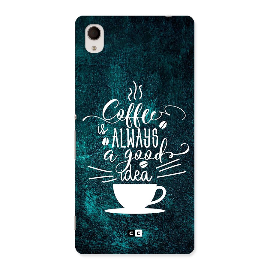 Always Coffee Back Case for Xperia M4