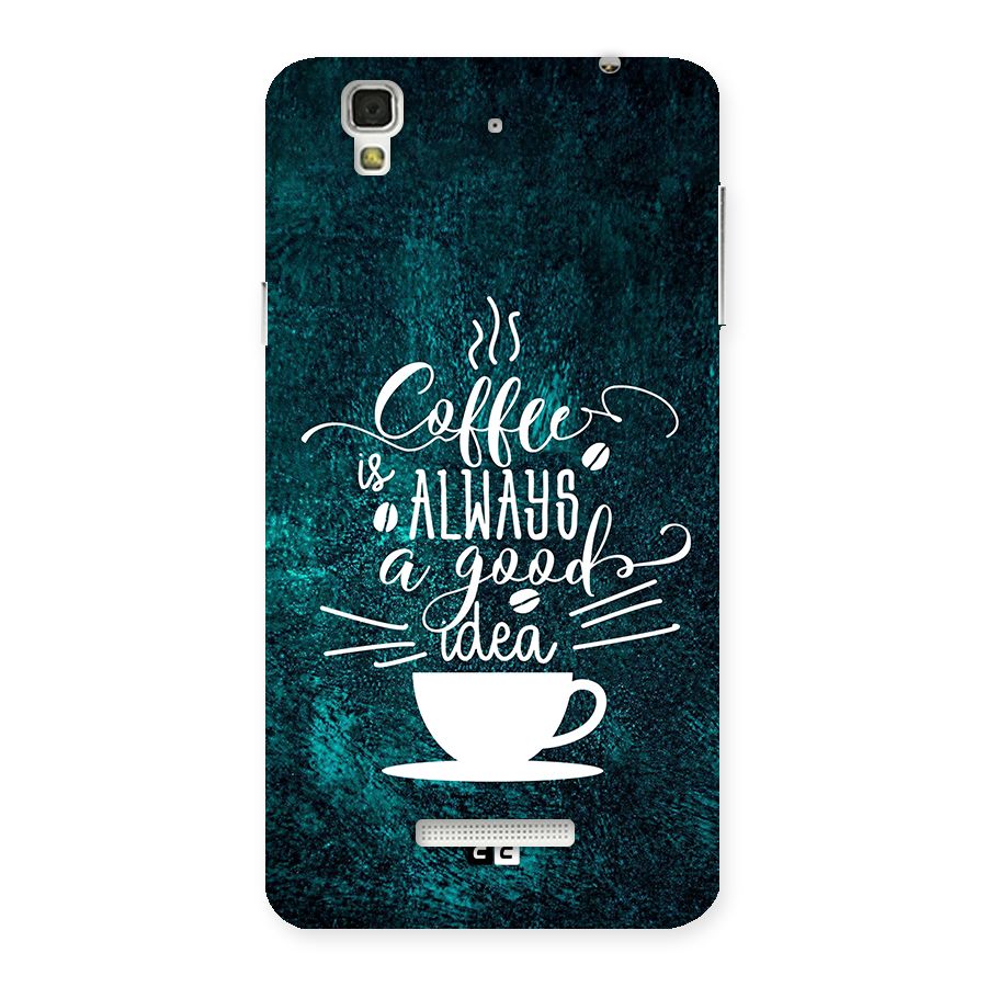 Always Coffee Back Case for Yureka