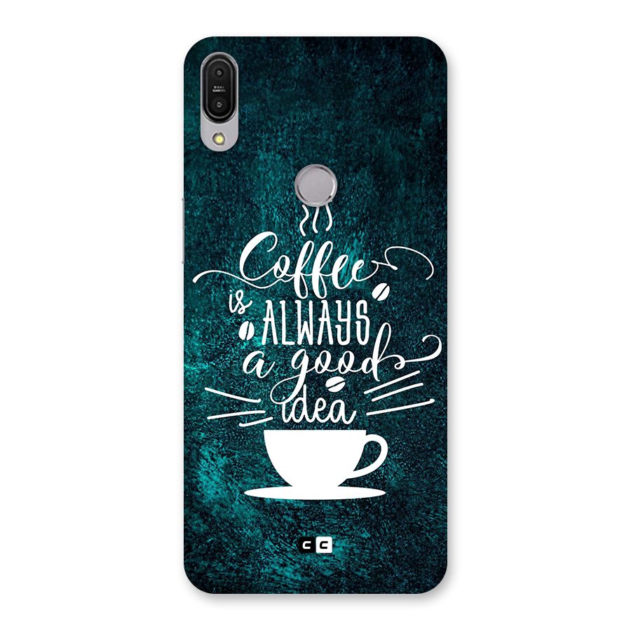 Always Coffee Back Case for Zenfone Max Pro M1