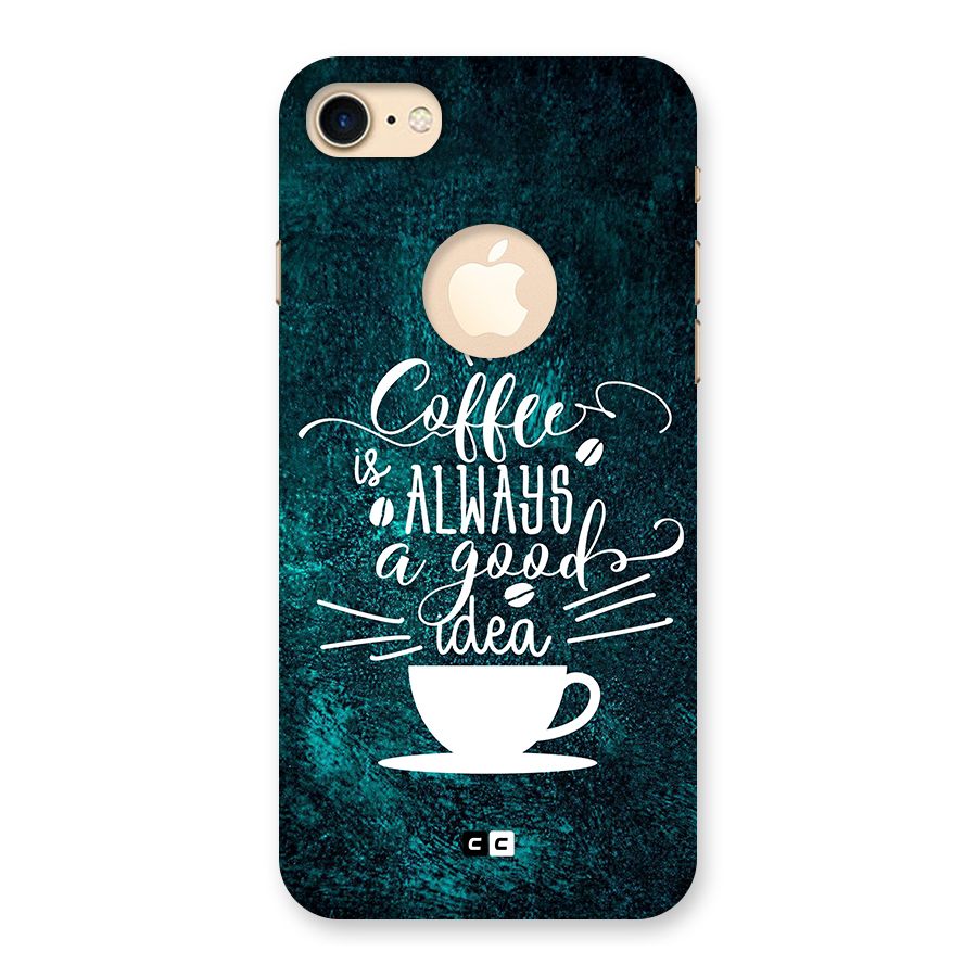 Always Coffee Back Case for iPhone 7 Logo Cut