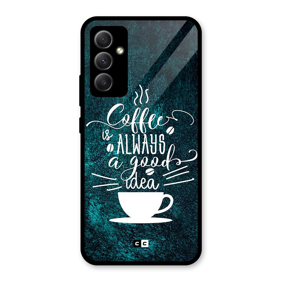 Always Coffee Glass Back Case for Galaxy A34