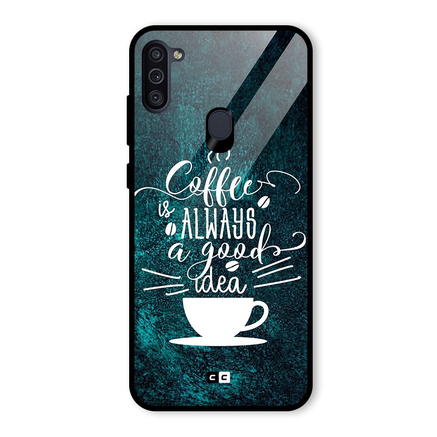 Always Coffee Glass Back Case for Galaxy M11