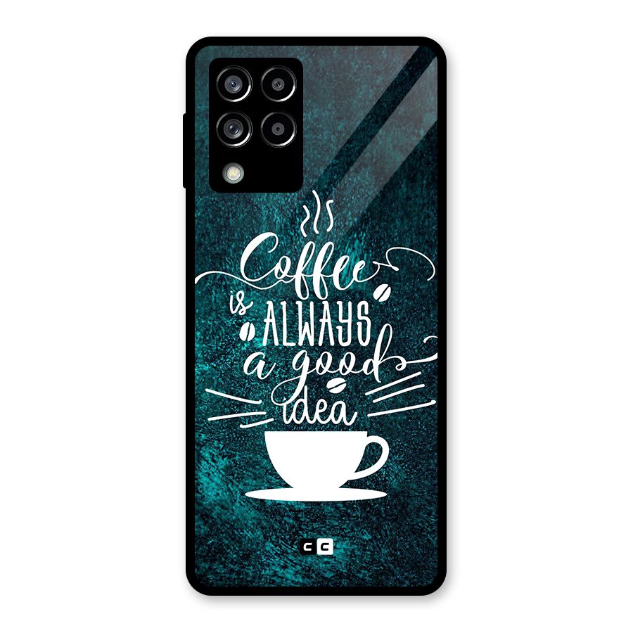 Always Coffee Glass Back Case for Galaxy M53 5G