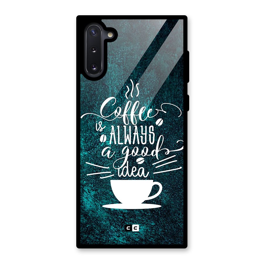 Always Coffee Glass Back Case for Galaxy Note 10