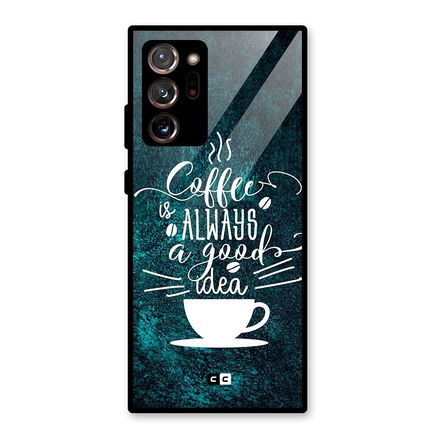Always Coffee Glass Back Case for Galaxy Note 20 Ultra 5G