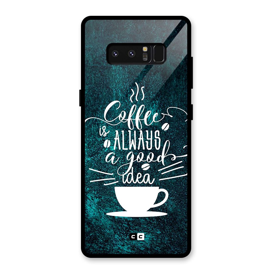 Always Coffee Glass Back Case for Galaxy Note 8