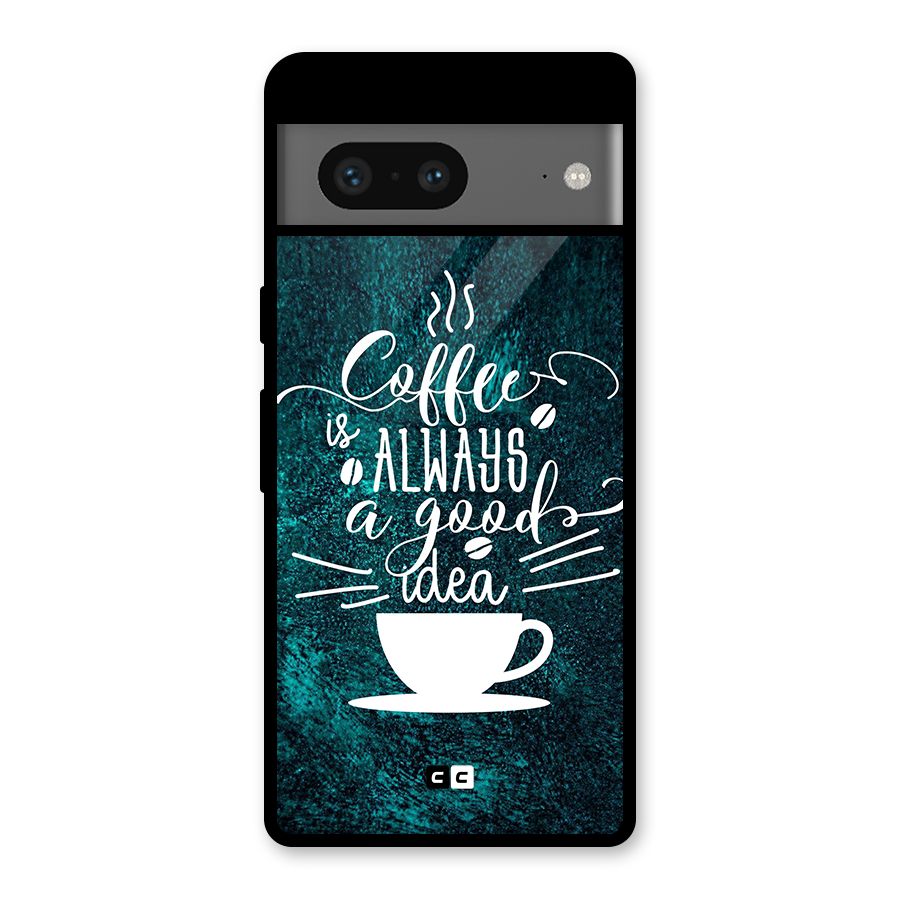 Always Coffee Glass Back Case for Google Pixel 7