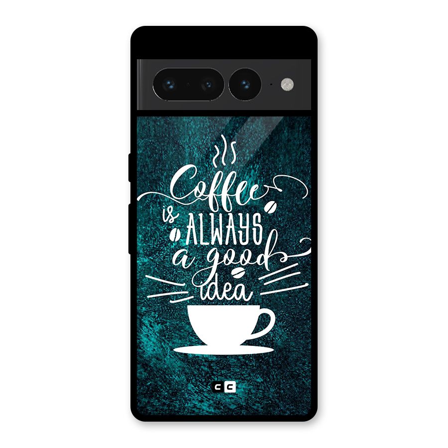 Always Coffee Glass Back Case for Google Pixel 7 Pro