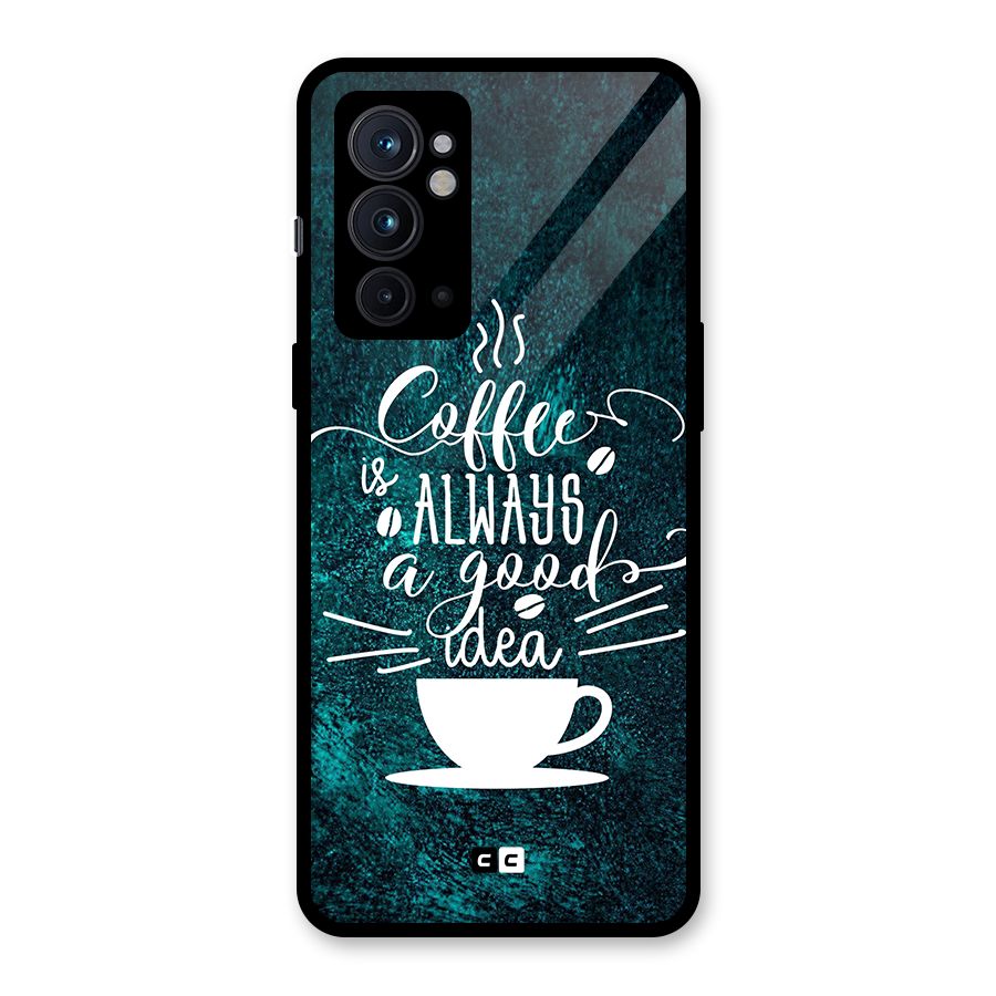 Always Coffee Glass Back Case for OnePlus 9RT 5G