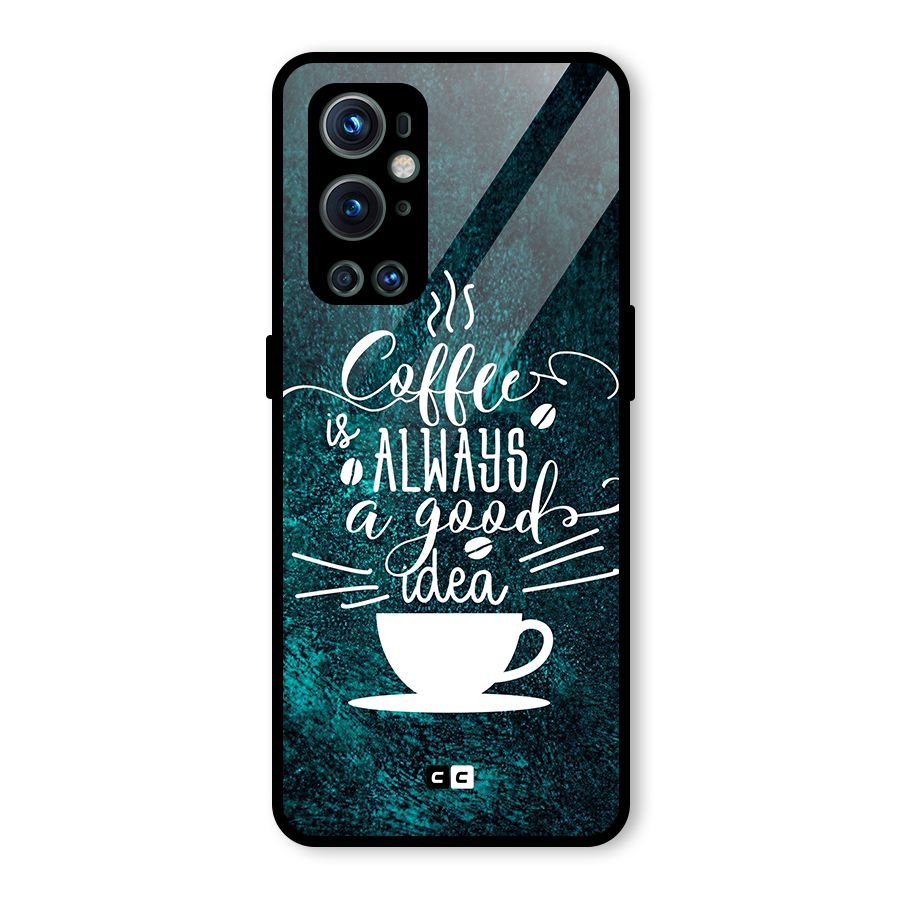 Always Coffee Glass Back Case for OnePlus 9 Pro