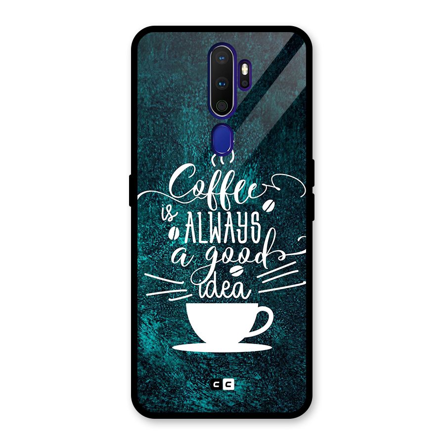 Always Coffee Glass Back Case for Oppo A9 (2020)