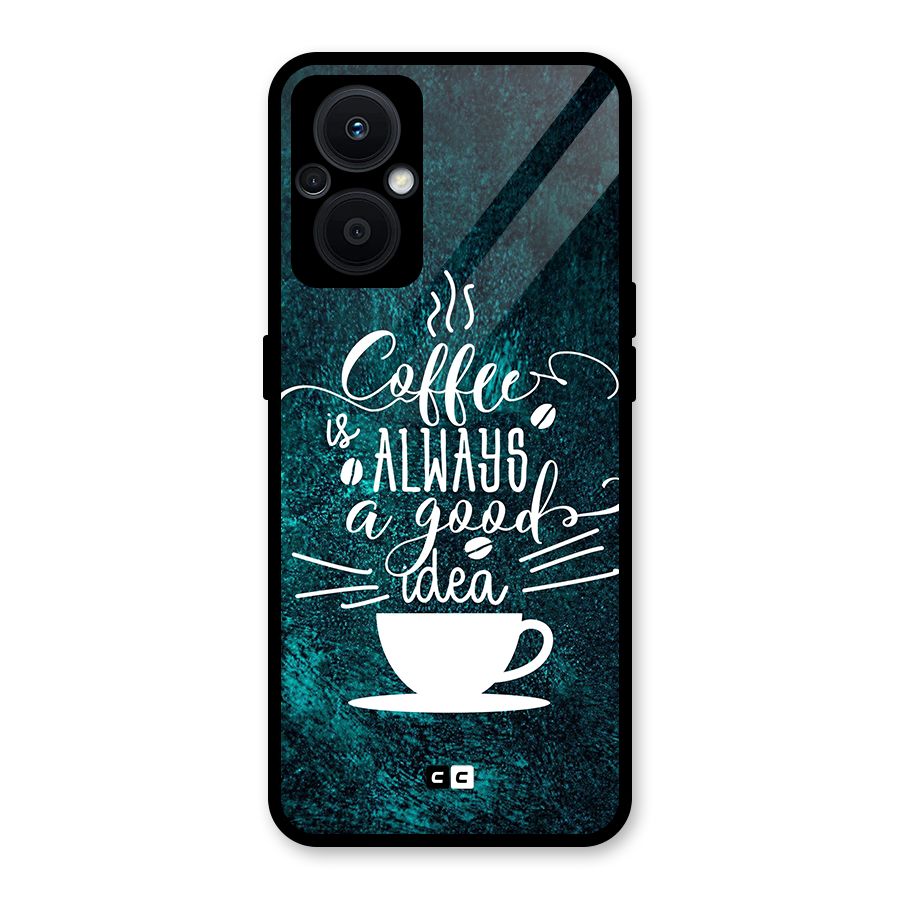 Always Coffee Glass Back Case for Oppo F21s Pro 5G